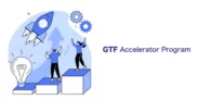 GTFアクセラレータプログラム