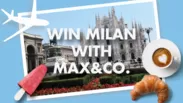 「Win Milan with MAX＆Co.」キャンペーンバナー
