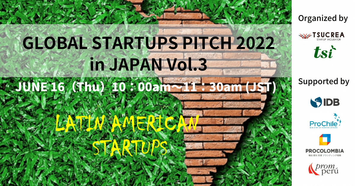 5 potential Latin American startups will be presenting  in the global pitch on June 16th, 2022 (Thursday).