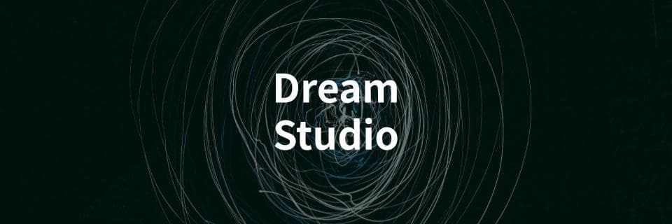 DreamStudioの使い方を初心者向けに解説する記事を公開