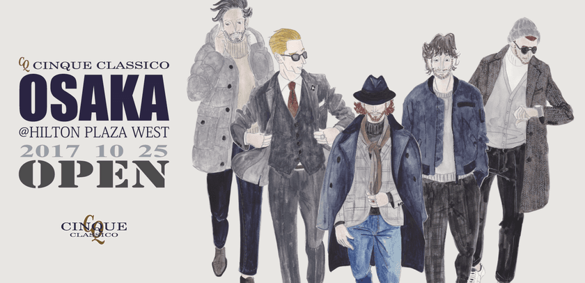 クラシコイタリアセレクトショップ「CINQUE CLASSICO」が
大阪・梅田に10月25日新店オープン！