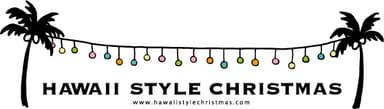 HAWAII STYLE CHRISTMAS(ハワイ スタイル クリスマス)