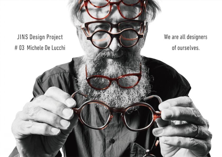 「JINS Design Project」第3弾
「JINS × Michele De Lucchi」発売記念　
ミケーレ・デ・ルッキ氏×ライゾマティクス齋藤氏×タクラム渡邉氏
によるトークイベントを開催決定