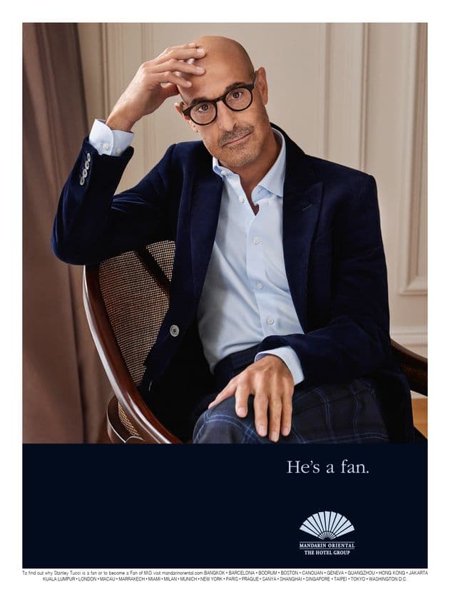 マンダリン オリエンタル ホテル グループ
　広告キャンペーン“I am a FAN”に、
人気米俳優のスタンリー・トゥッチをキャスティング