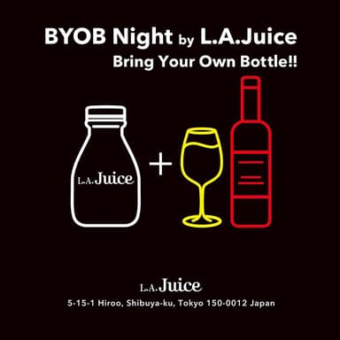BYOB Night by L.A.Juice