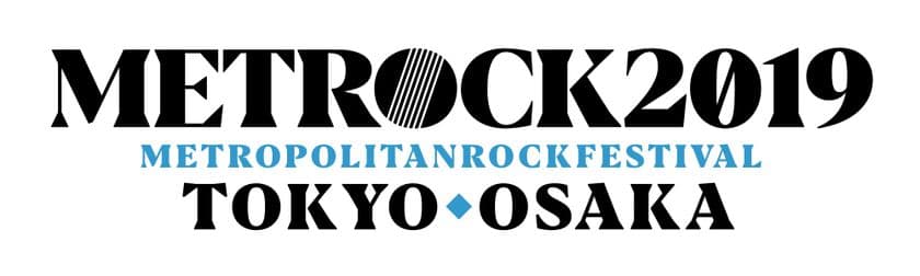 【MUSIC ON! TV（エムオン!）】
野外ロックフェス「METROCK 2019」
今年もエムオン!で放送決定！
～開催月の5月には昨年のライブを一挙放送！～