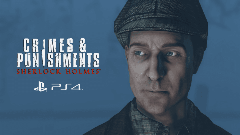 殺人ミステリーの名作がPlayStation(R)4のストアで再登場！
『シャーロック・ホームズ：罪と罰』、配信開始