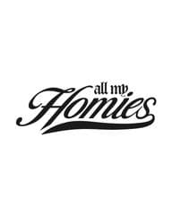 All My Homies