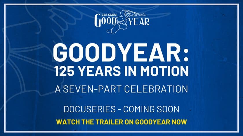 グッドイヤー、
創業125周年を迎え、その歴史を振り返る記念動画を公開