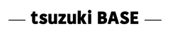 tsuzuki BASE 株式会社