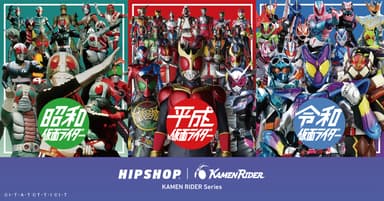 HIPSHOP KAMEN RIDER Series