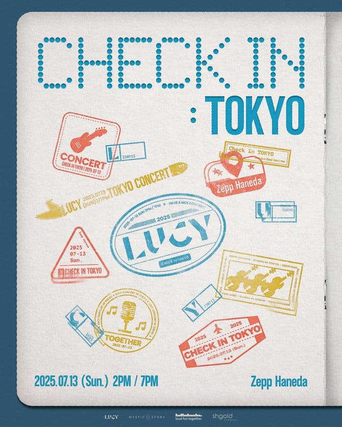 グローバル人気大爆発！
最注目バンドLUCY 1年ぶりの日本単独公演
「2025 LUCY CONCERT 'CHECK IN:TOKYO'」
7月13日にZepp Hanedaにて開催決定！！