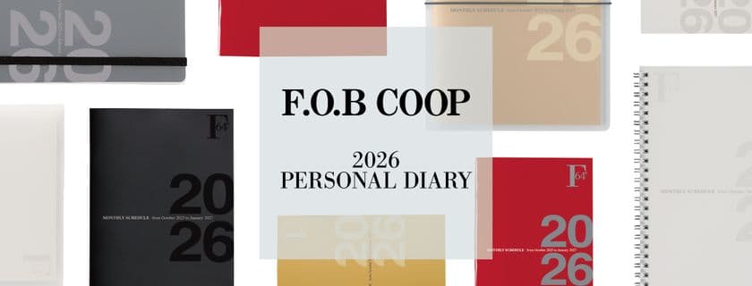 『F.O.B COOP』ダイアリー 2026　
発売日：2025年8月18日より順次