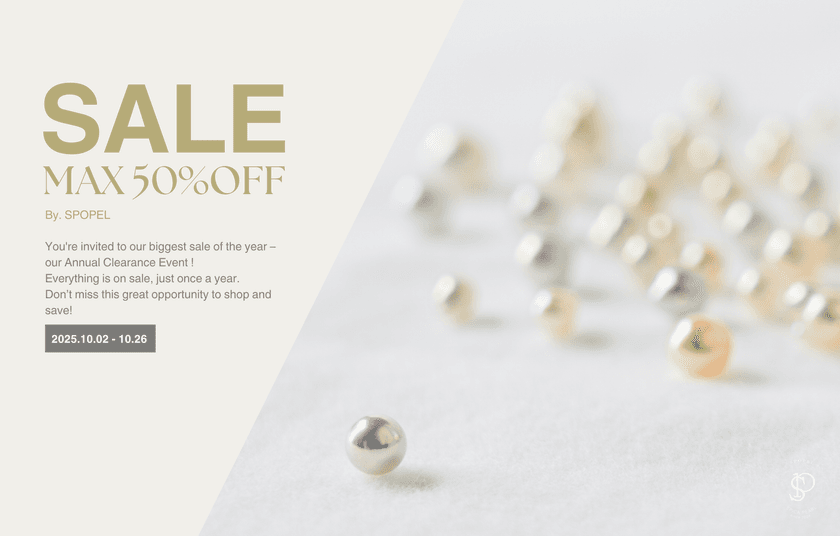 神戸発・あこや真珠ジュエリーが最大50％OFF！
真珠専門店「SPOPEL」「PELMOIR」大決算セール2025開催！
