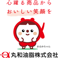 丸和油脂株式会社