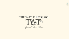 THE WAY THINGS GO