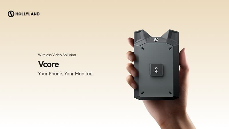 スマホが“プロ用モニター”に! Hollyland『Vcore』発売 4Kリアルタイム監視&100mワイヤレス伝送対応