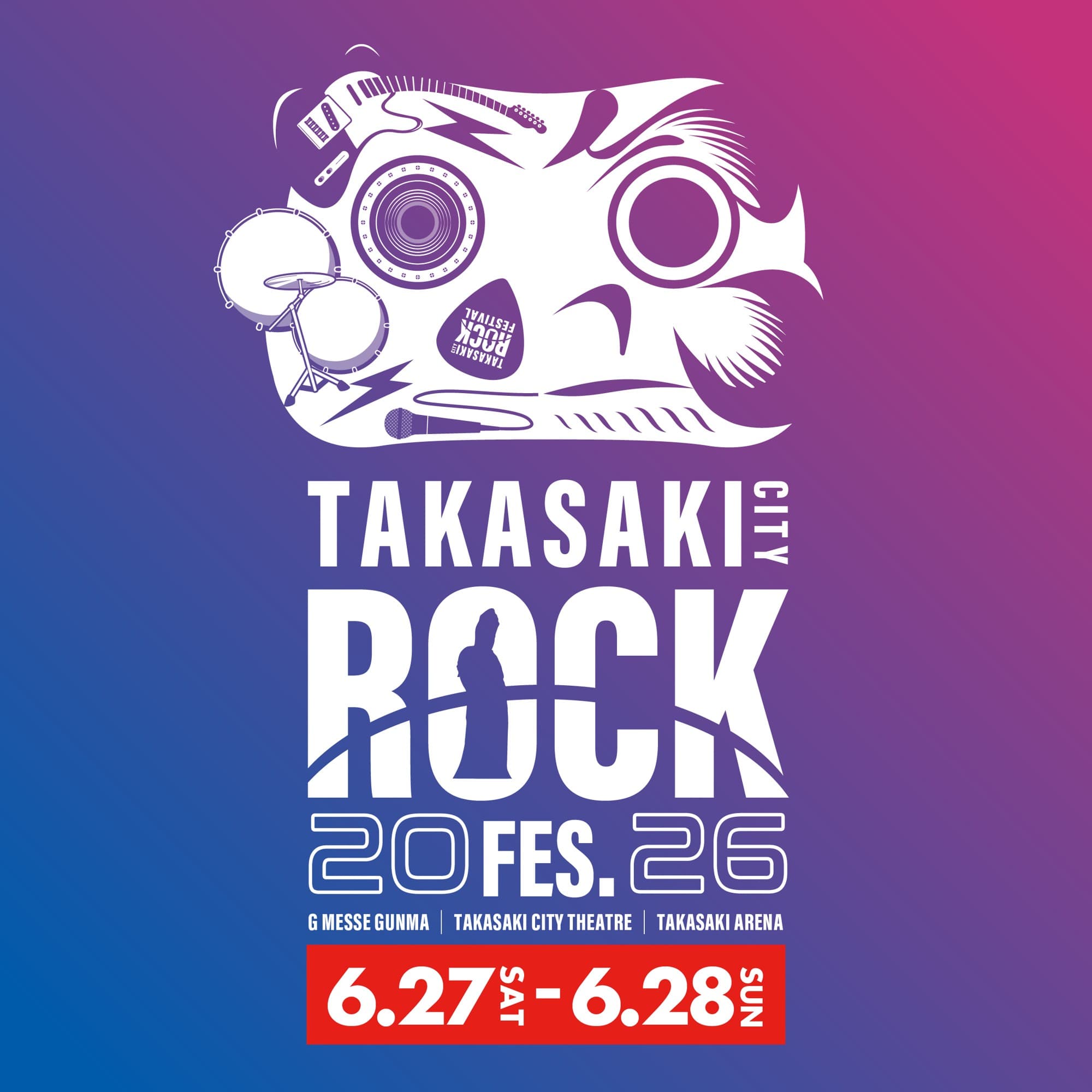 「ROCKの街 高崎」で群馬県最大級の音楽イベント『TAKASAKI CITY ROCK FES. 2026』2026年6月27日(土)、28日(日)に開催決定!