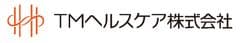 TMヘルスケア株式会社