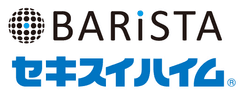 バリスタ株式会社、セキスイハイムクリエイト株式会社