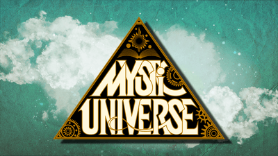 Mystic Universe
