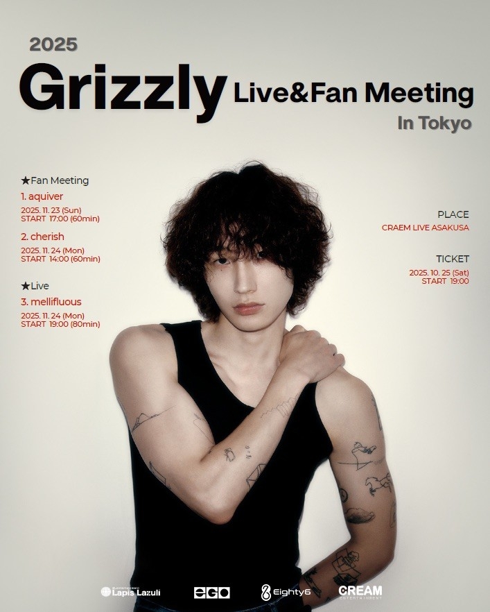 2025 Grizzly Live&Fan Meeting In Tokyo