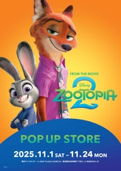 ディズニー『ズートピア』と『ディズニー ツイステッドワンダーランド』のPOP UP STOREを11月より連続開催！