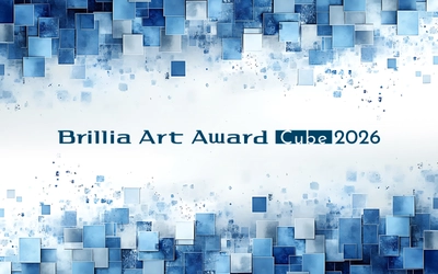次世代アーティストを応援する公募展 「Brillia Art Award Cube 2026」 2025年10月28日(火)より作品募集開始