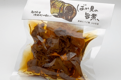 地元民に親しまれているバイ貝を使った旨煮（越中魚津しおもん屋ハマオカ海の幸）