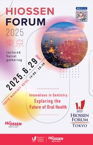 オステムジャパン、 歯科学術シンポジウム『HIOSSEN FORUM』を初開催！ 米国産インプラントHIOSSENの最新デジタル技術と臨床事例を紹介