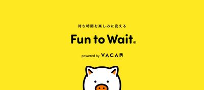 Fun to Wait キービジュアル