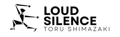 Loud Silence　by Toru Shimazaki