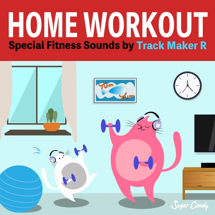 「おうちでエクササイズ〜 Spesial Fitness Sounds by Track Maker R〜