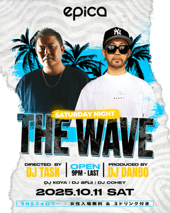 10月11日(土) THE WAVE