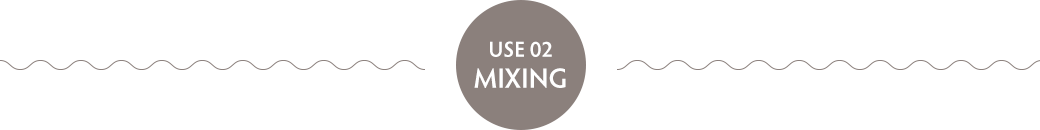 USE 02 MIXING