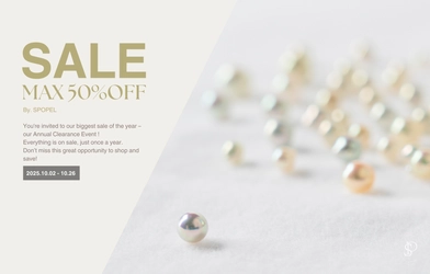 神戸発・あこや真珠ジュエリーが最大50％OFF！ 真珠専門店「SPOPEL」「PELMOIR」大決算セール2025開催！