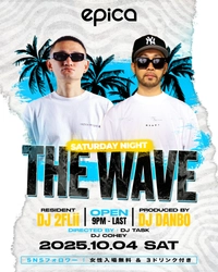 飽きない夏！秋無い沖縄！DJ DANBOプロデュース【THE WAVE】ピンクダンサーズを招き「EPICA•沖縄」にて開催決定！！