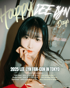「HAPPY LEE LYN DAYS」2025 LEE LYN FAN-CON IN TOKYO