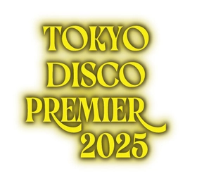 TOKYO DISCO PREMIER 2025 実行委員会