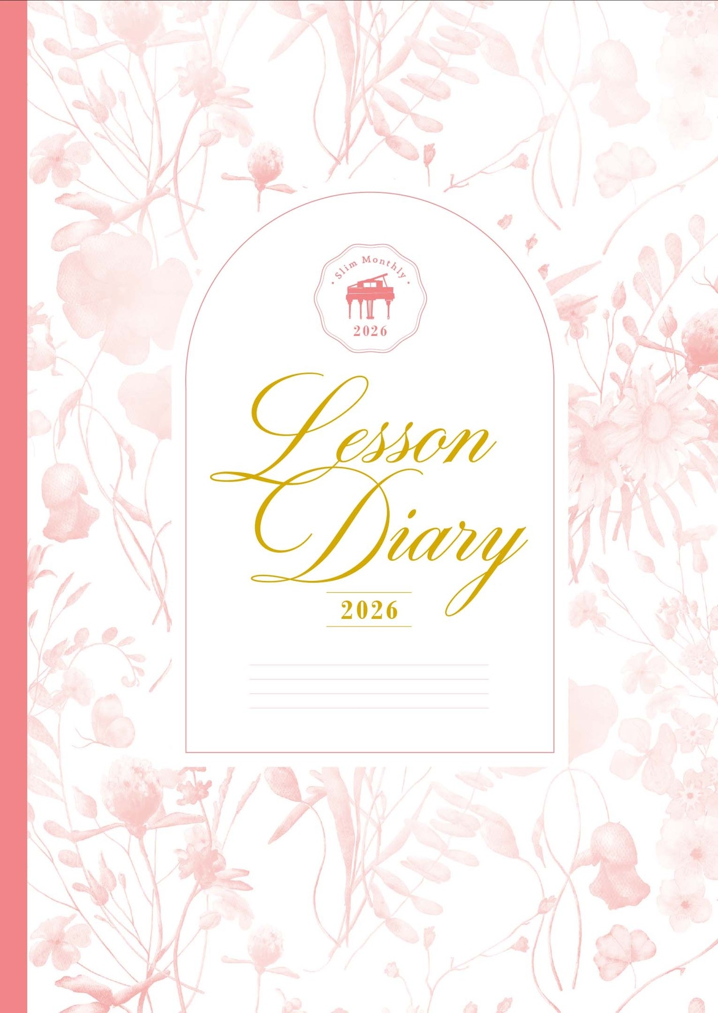 ピアノ指導者お役立ち レッスン手帳2026スリム 【マンスリー】