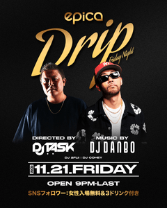 11月21日(金) DRIP