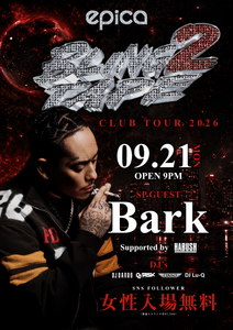 9月21日（月）Bark "Bling 2 Tape" CLUB TOUR 2026