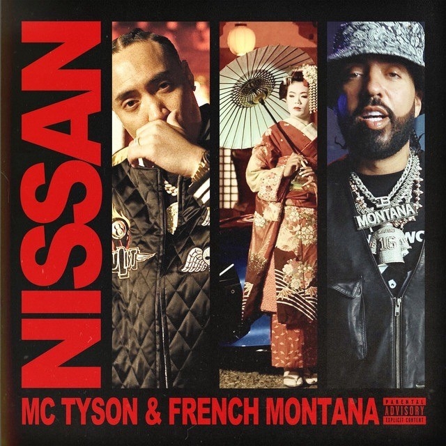 MC TYSON feat. French Montana 『NISSAN』