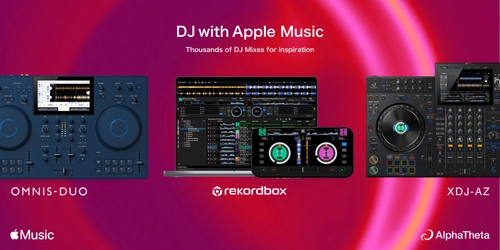 Apple Music対応 - DJソフトウェア「rekordbox」と オールインワンDJシステム「OMNIS-DUO」 「XDJ-AZ」でのDJプレイが可能に　 1億曲以上の楽曲、厳選された数々のプレイリストを 様々なDJ機器でDJプレイが可能に