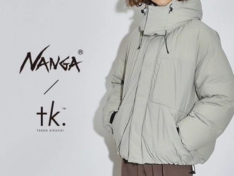 tk.TAKEO KIKUCHI（ティーケー タケオキクチ） 「NANGA（ナンガ）」との別注アイテムを 10月27日（金）より発売！
