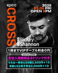 3月6日(金) CROSS