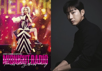 JOHN CAMERON MITCHELL Midnight Radio -The History of Hedwig- 今大注目の韓国の新鋭俳優 ペ・ナラ のスペシャルゲスト出演が決定！