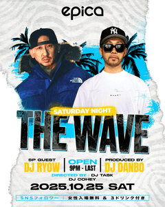 10月25日(土) THE WAVE
