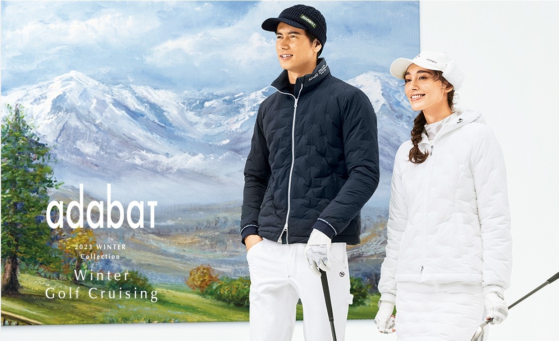 「adabat(アダバット)」 冬のラウンドを暖かく楽しむゴルフウェア! 2023 Winter Collection『GOLF CRUISING』公開