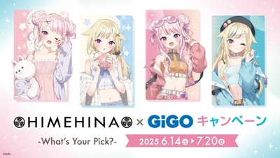 【GGEリリース】HIMEHINA×GiGOキャンペーン～What's Your Pick～開催のお知らせ